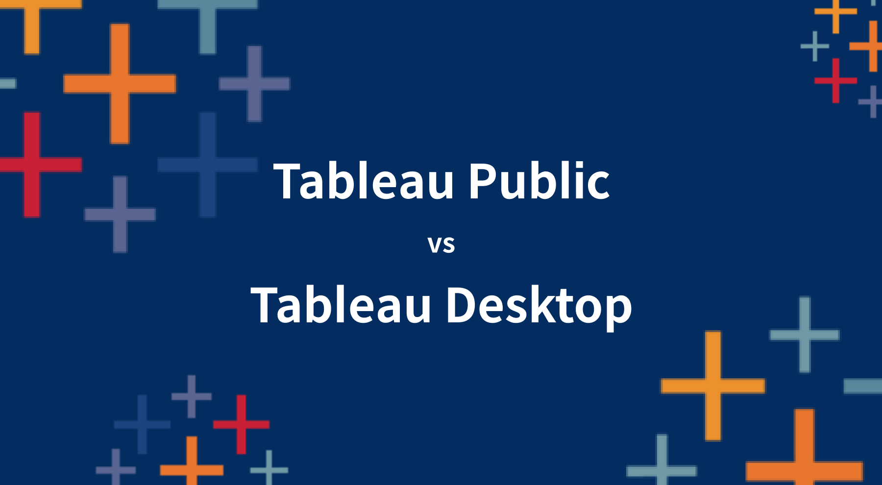 Difference Between Tableau Public and Tableau Desktop